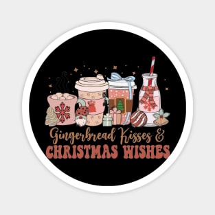 Gingerbread Kisses And Christmas Wishes Coffee Magnet